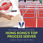 Process Serves in Hong Kong